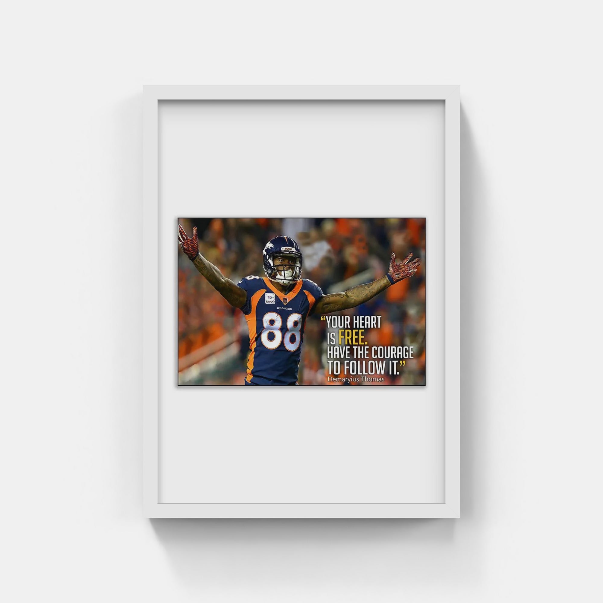 Plakat - Demaryius Thomas citat - admen.dk