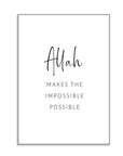 Plakat - Allah makes the impossible kunst - admen.dk