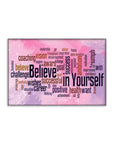 Plakat - Believe in yourself, pink citat - admen.dk