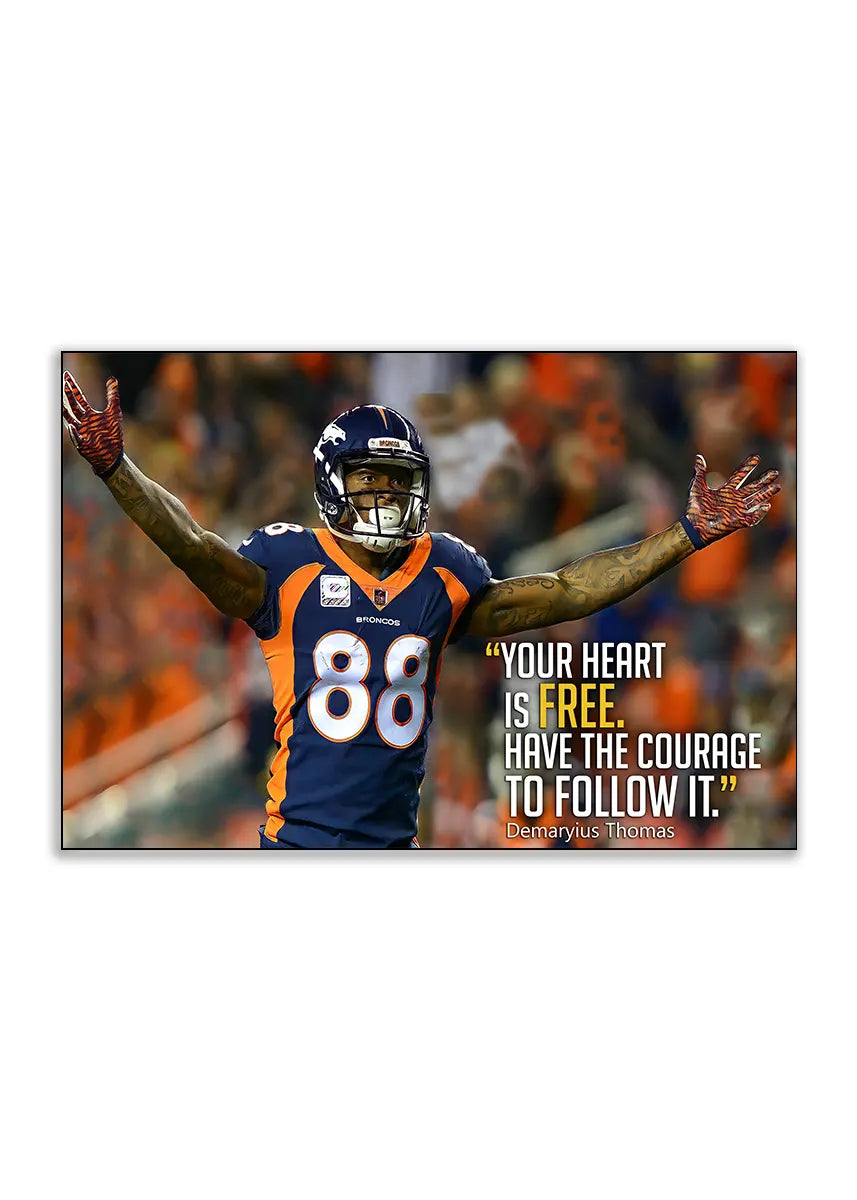 Plakat - Demaryius Thomas citat - admen.dk