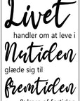 Plakat - Livet, nutiden, fremtiden citat - admen.dk