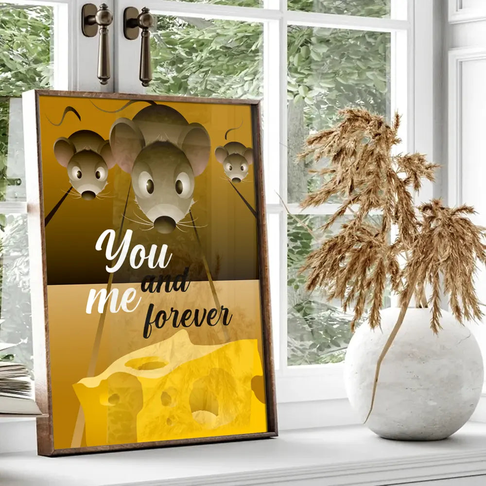 Plakat - Mus - You and me forever citat - admen.dk