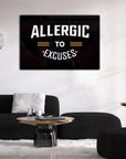 Plakat - Allergic to excuses citat - admen.dk