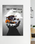 Plakat - Dreams dont work unless you do - admen.dk