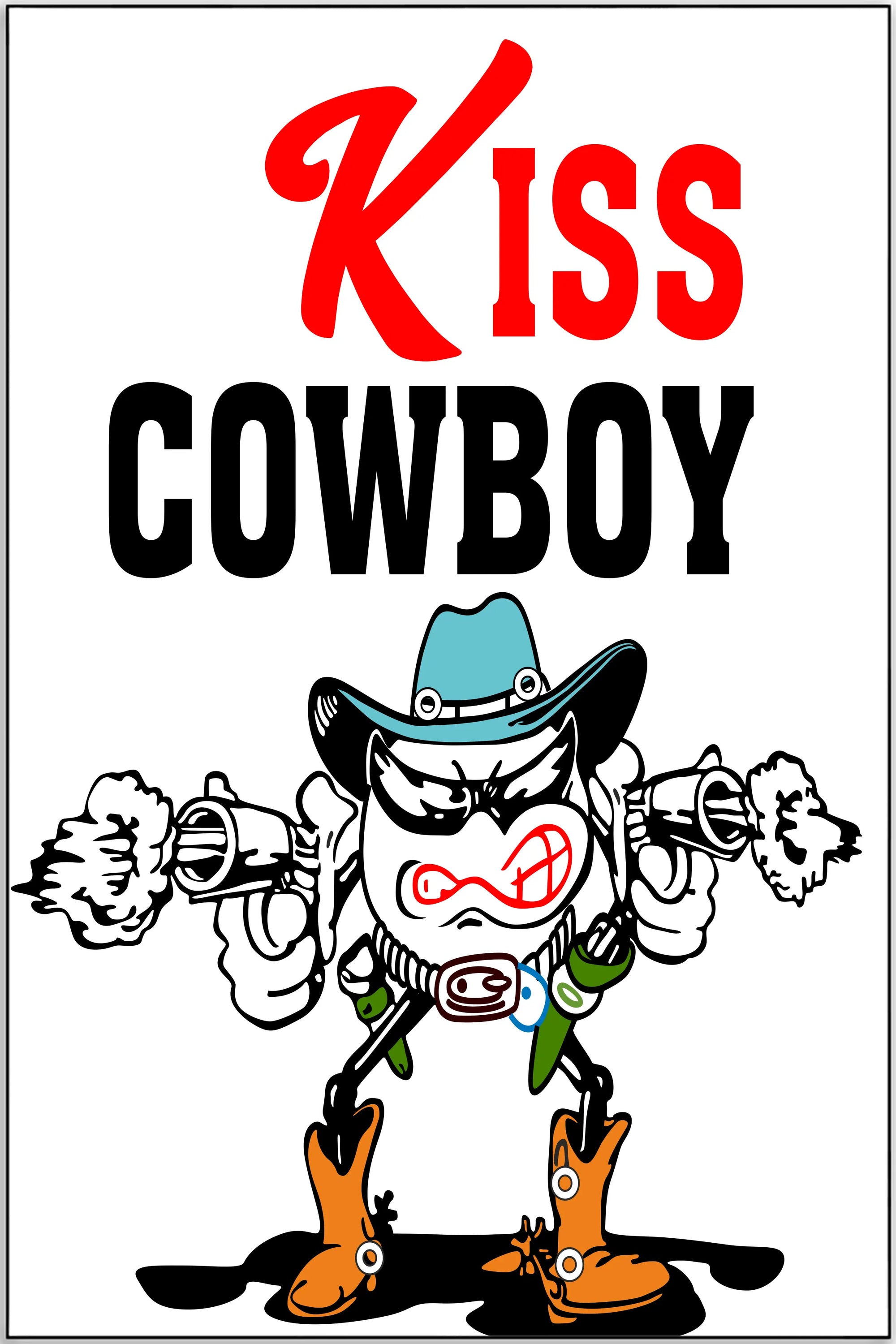 Plakat - Kiss cowboy citat - admen.dk