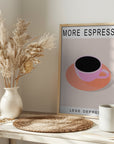 Poster - More Espresso Less Depresso