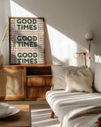 Plakat - Good Times