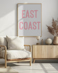 Plakat - East Coast Sign - Pink