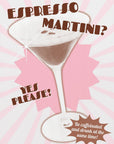 Plakat - Espresso Martini Yes Please!