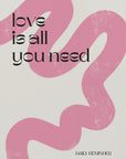 Plakat - Love is all you need