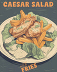 Plakat - Caesar Salad With Fries