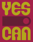 Plakat - Yes I Can