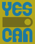 Plakat - Yes I Can