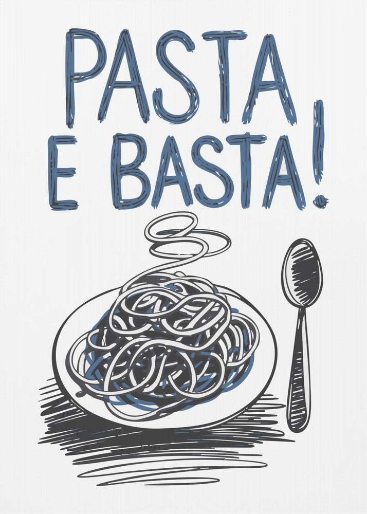 Plakat - Pasta e Basta